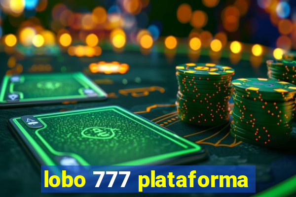 lobo 777 plataforma